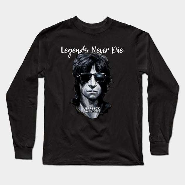 Jeff Beck No. 10: Legends Never Die, Rest In Peace 1944 - 2023 (RIP) on a Dark Background Long Sleeve T-Shirt by Puff Sumo